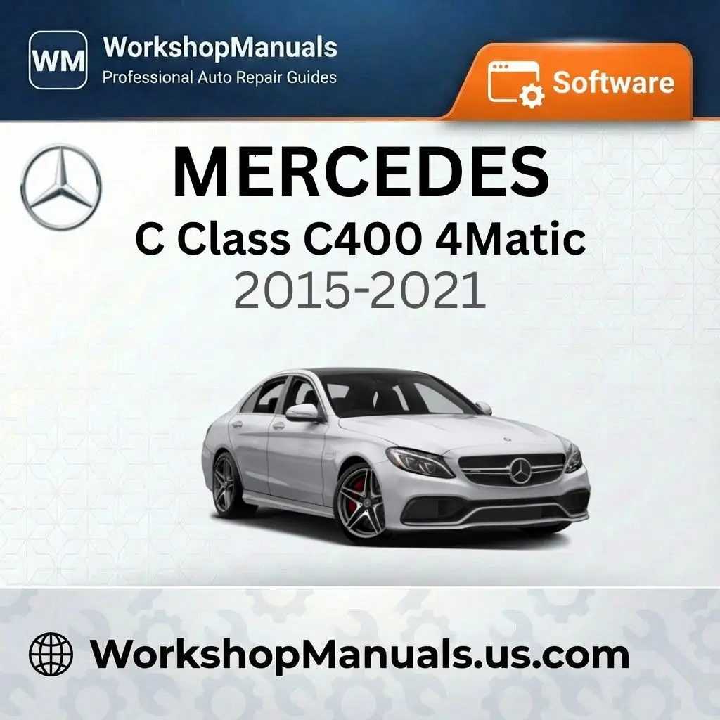 Mercedes C Class C400 4Matic 2015-2021 Workshop Manual Software