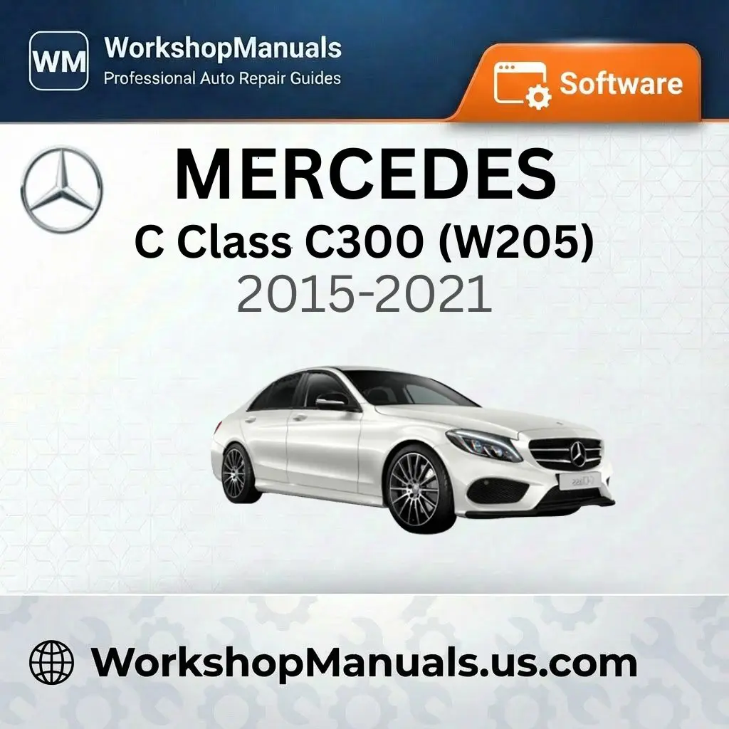 Mercedes C Class C300 (W205) 2015-2021 Workshop Manual Software