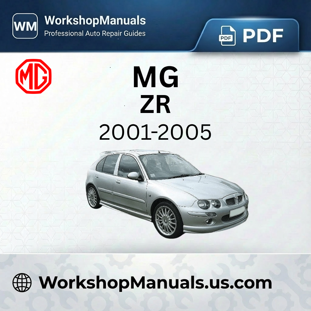 MG ZR 2001-2005 Workshop Repair Manual Download
