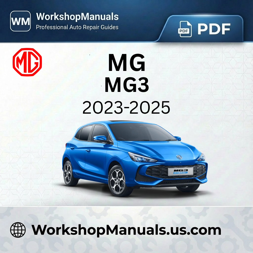 MG MG3 2023-2025 Workshop Repair Manual Download PDF