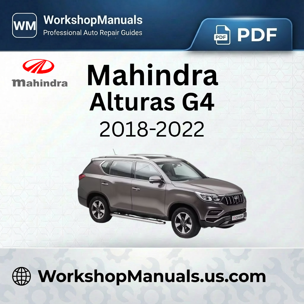 Mahindra Alturas G4 2018-2022 Workshop Repair Manual Download PDF