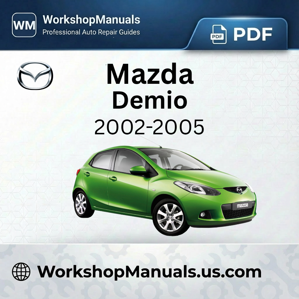 Mazda Demio Workshop Manual 2002-2005