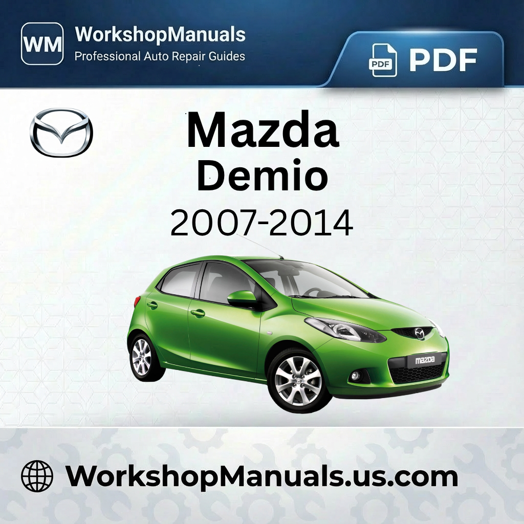 Mazda Demio Workshop Repair Manual PDF 2007-2014