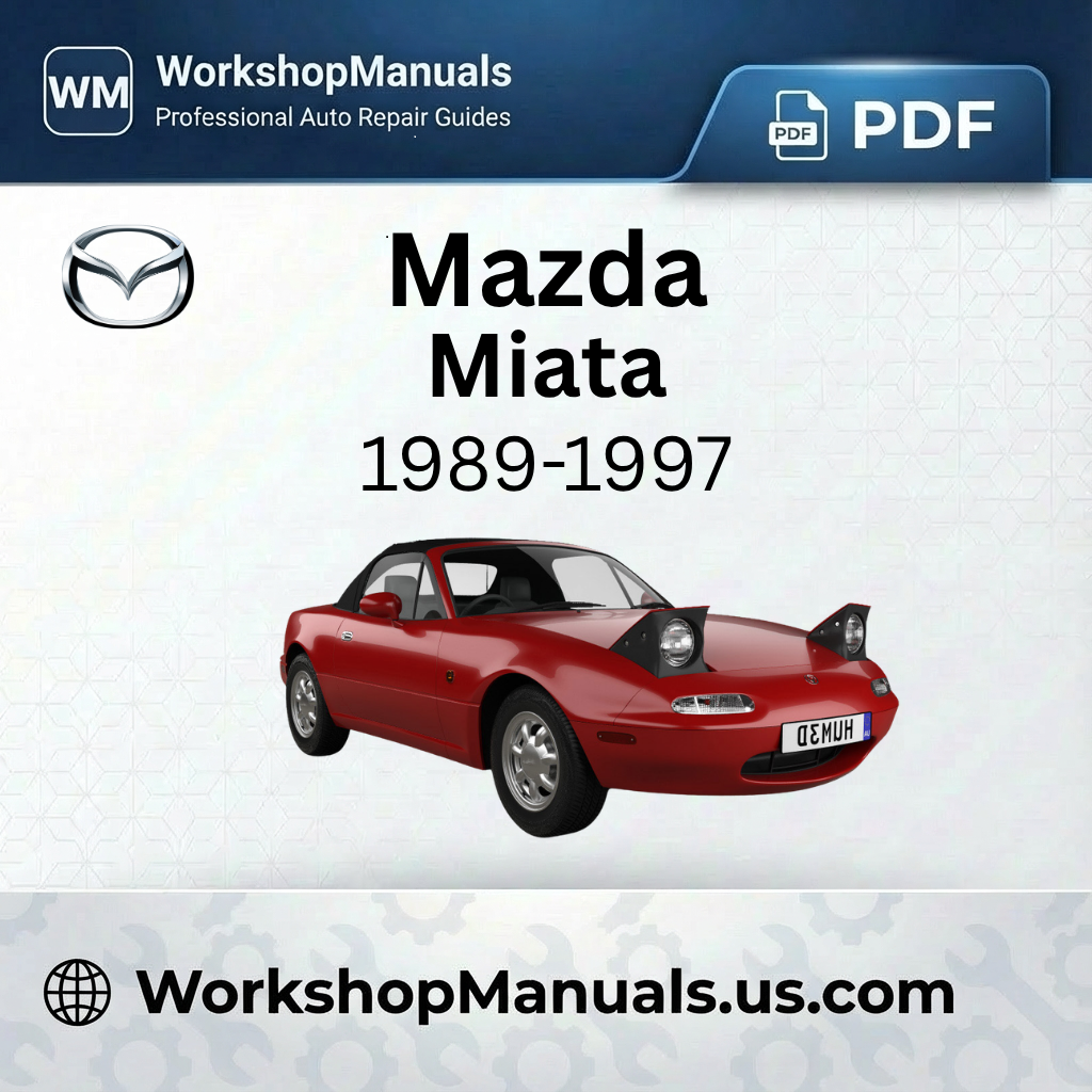 Mazda Miata Workshop Manual 1989-1997