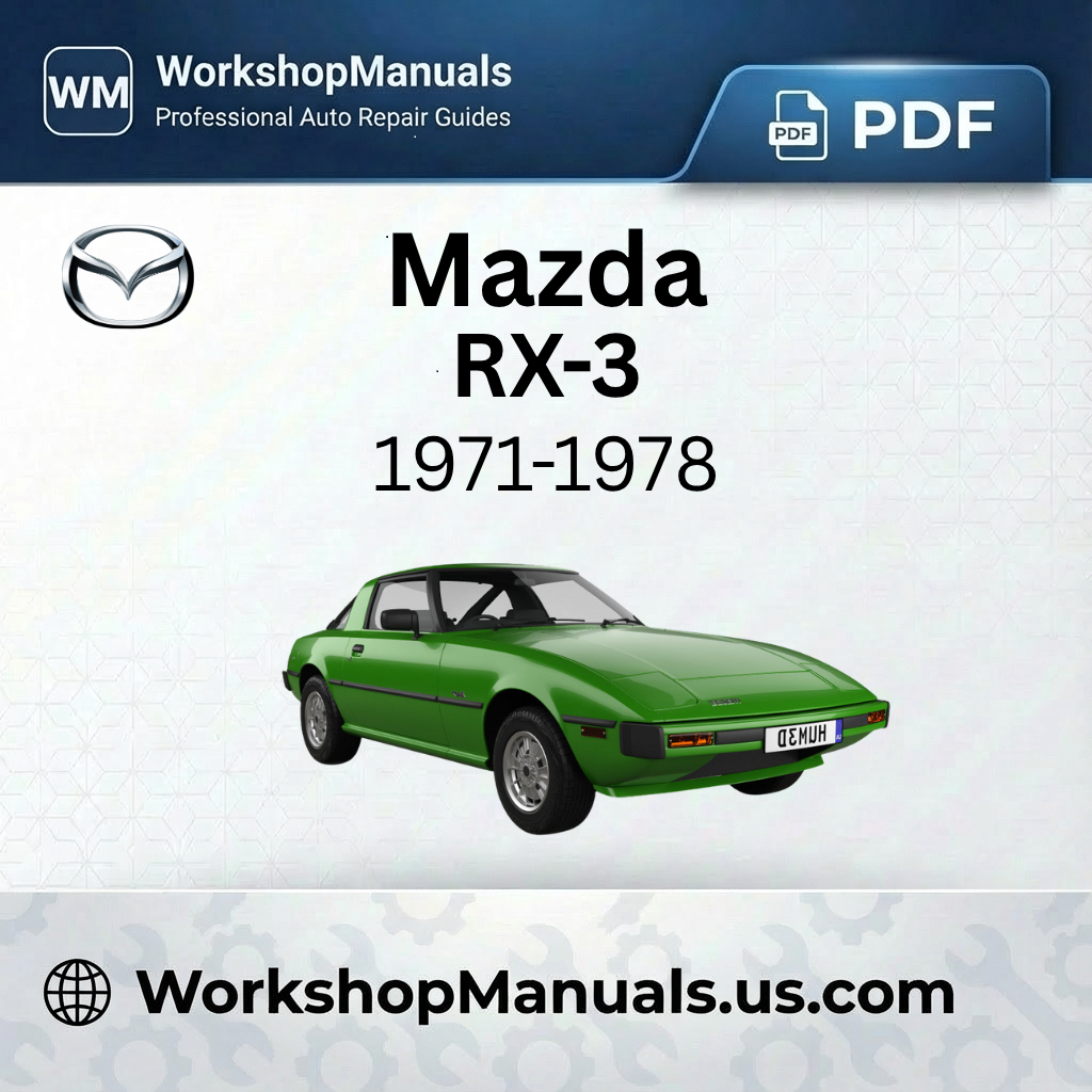 Mazda RX-3 Workshop Manual 1971-1978