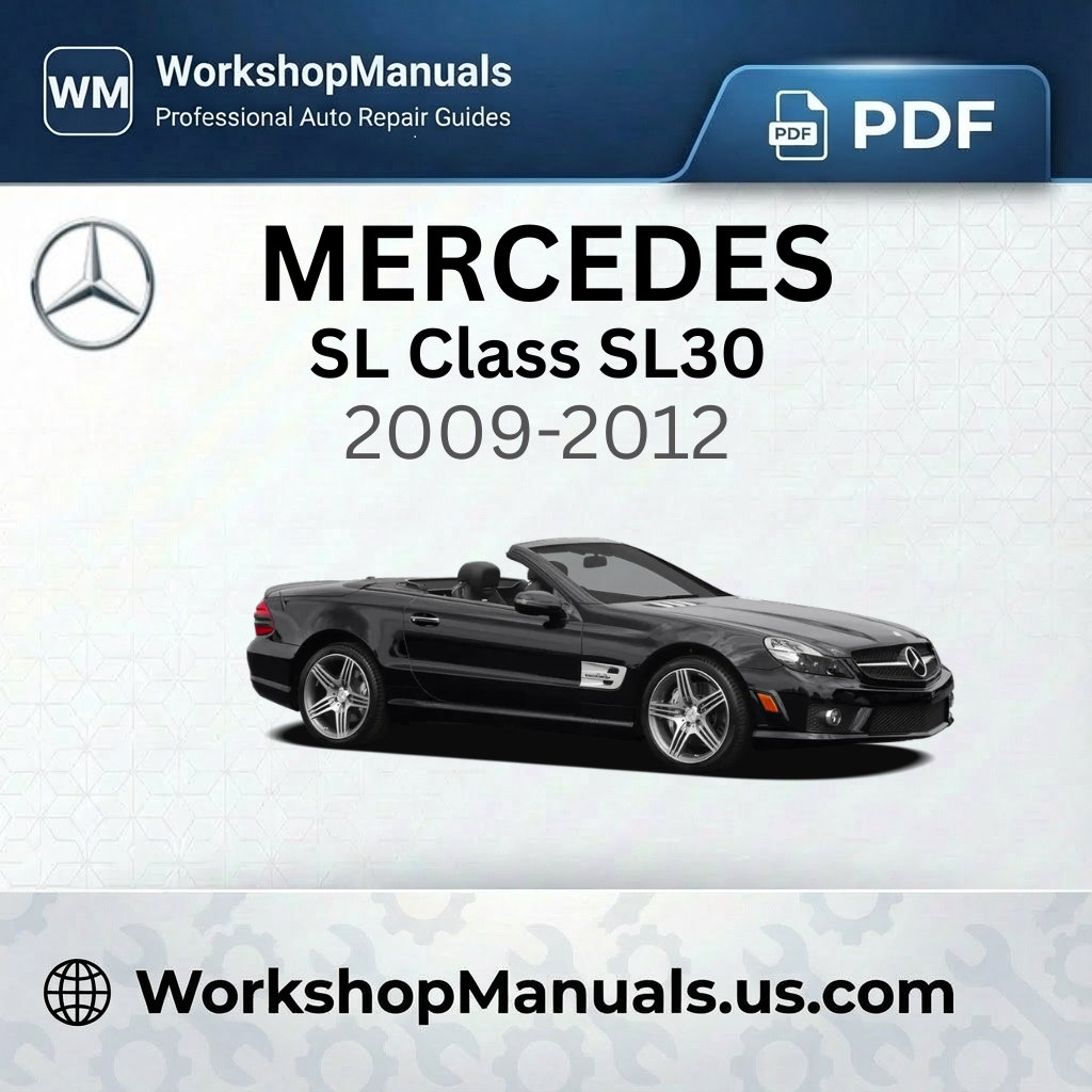Mercedes SL Class SL300 2009-2012 Workshop Service Repair Manual