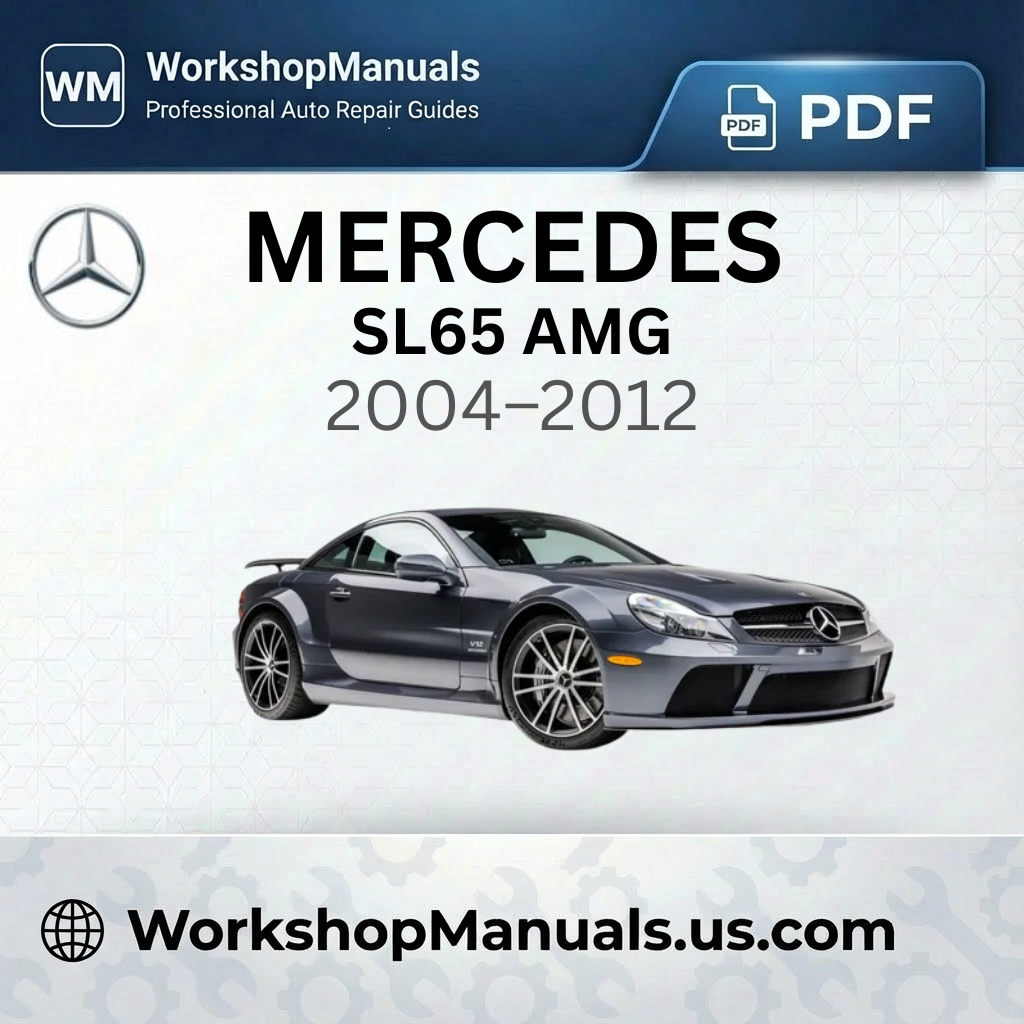 Mercedes SL65 AMG Workshop Service Repair Manual (2004-2012)