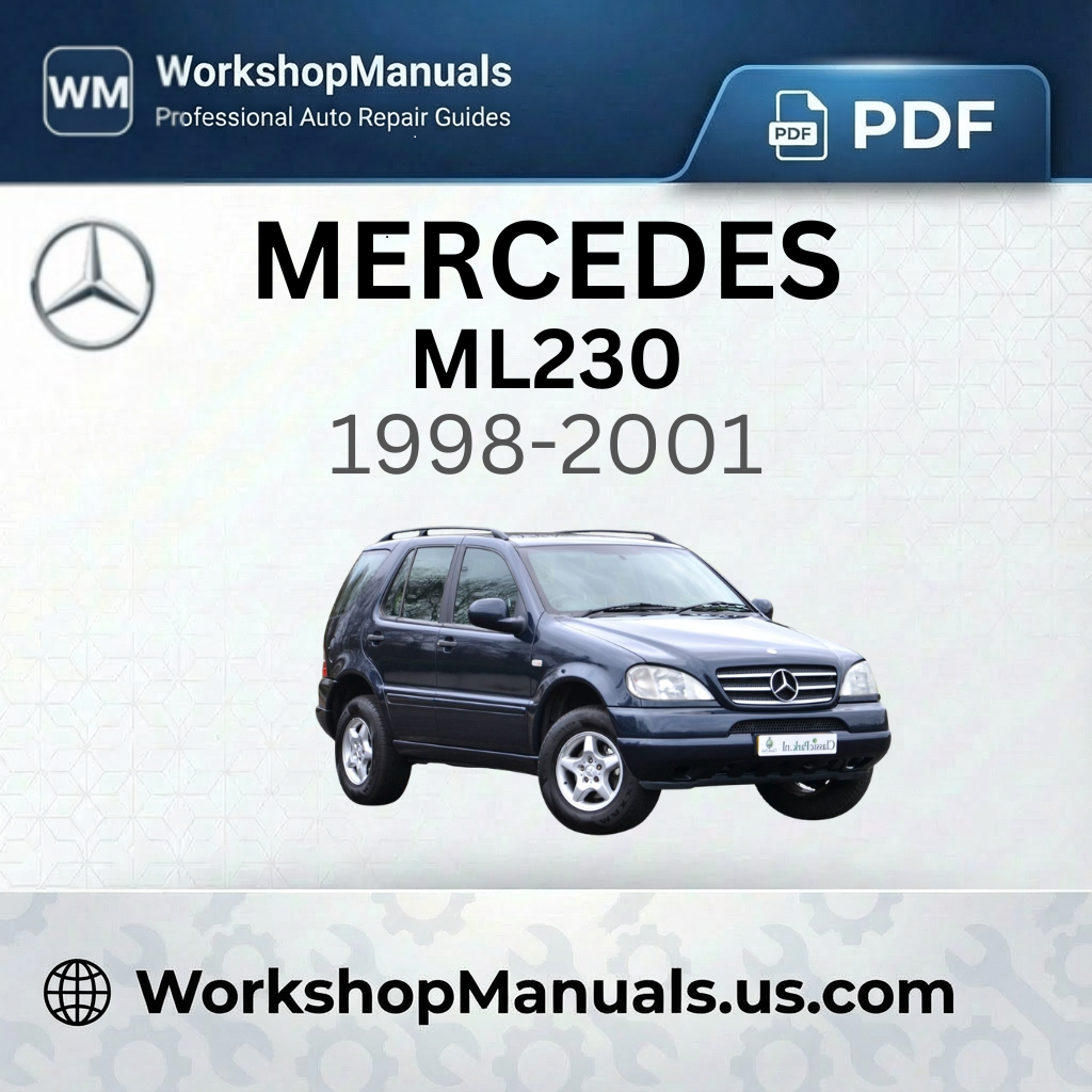Mercedes ML230 Workshop Manual 1998-2001