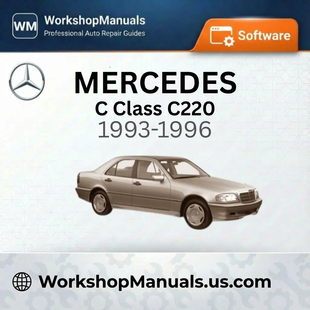 Mercedes C Class C220 Workshop Manual Software 1993-1996