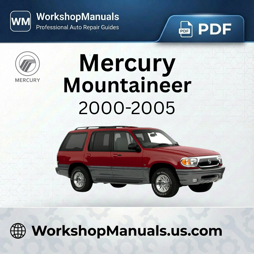 Mercury Mountaineer 2000-2005 Workshop Repair Manual Download PDF
