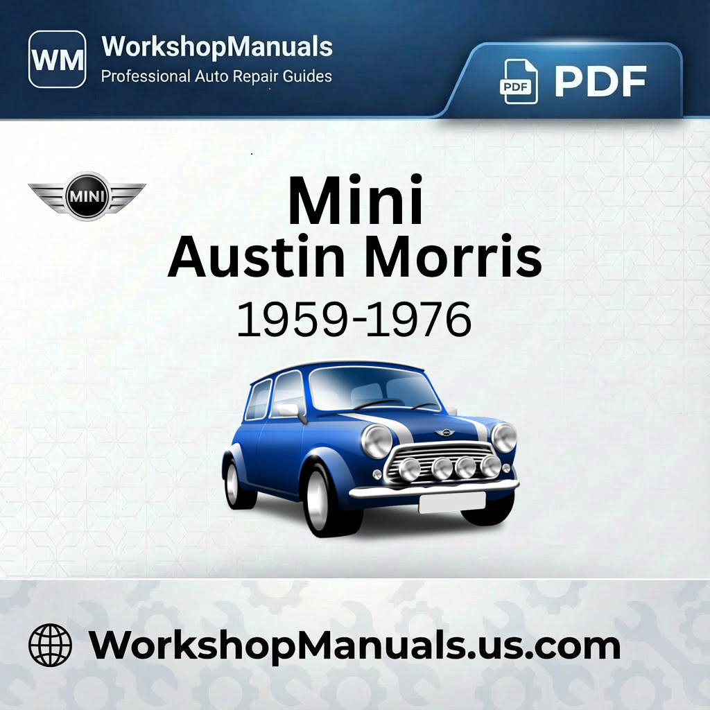 Mini Austin Morris Workshop Manual 1959-1976