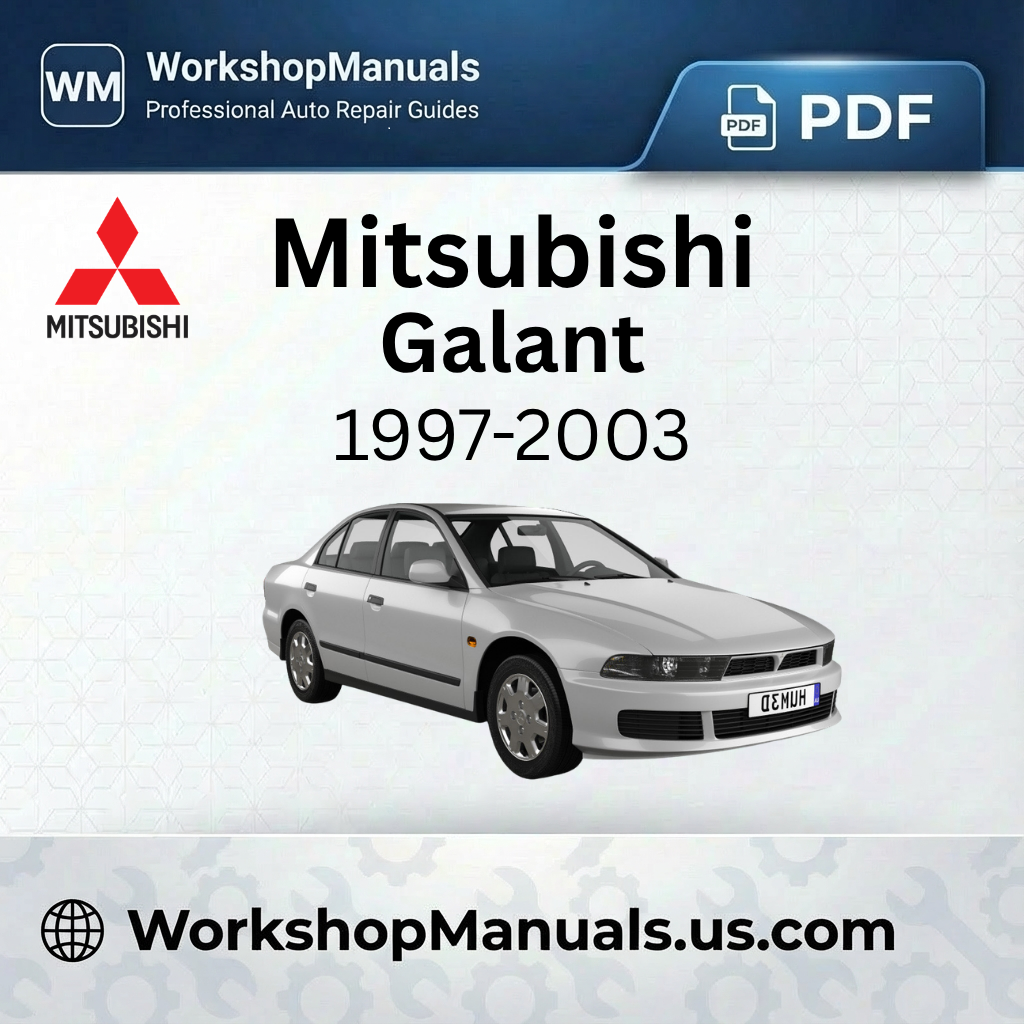 Mitsubishi Galant 1997-2003 Workshop Repair Manual PDF