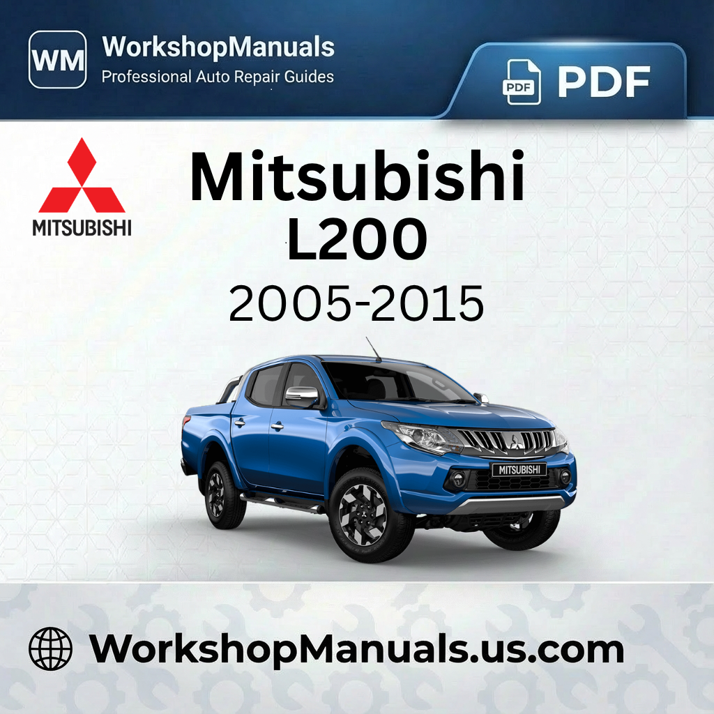 Mitsubishi L200 (2005-2015) Workshop Repair Manual PDF