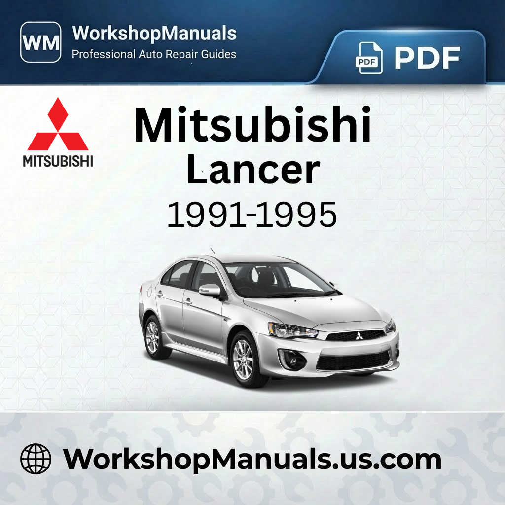 Mitsubishi Lancer 1991-1995 Workshop Repair Manual PDF