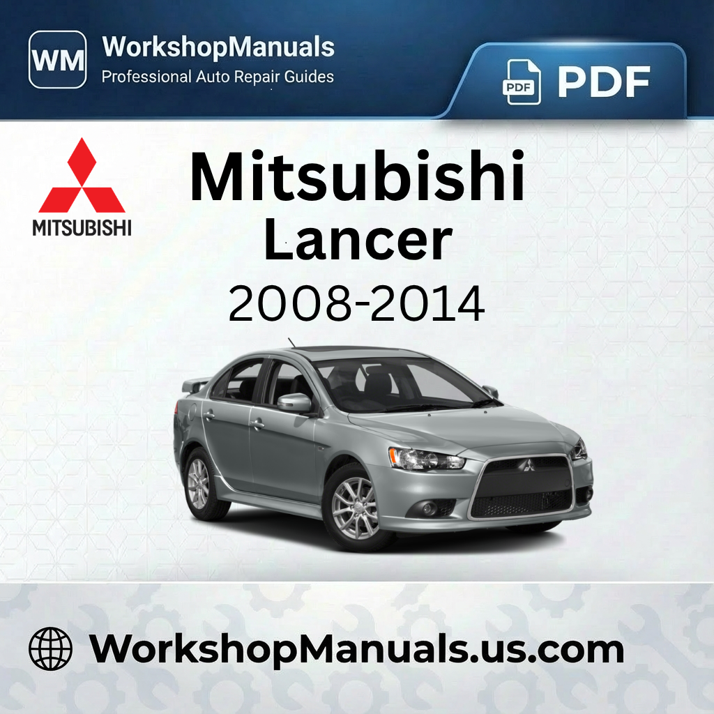 Mitsubishi Lancer 2008-2014 Workshop Service Repair Manual PDF