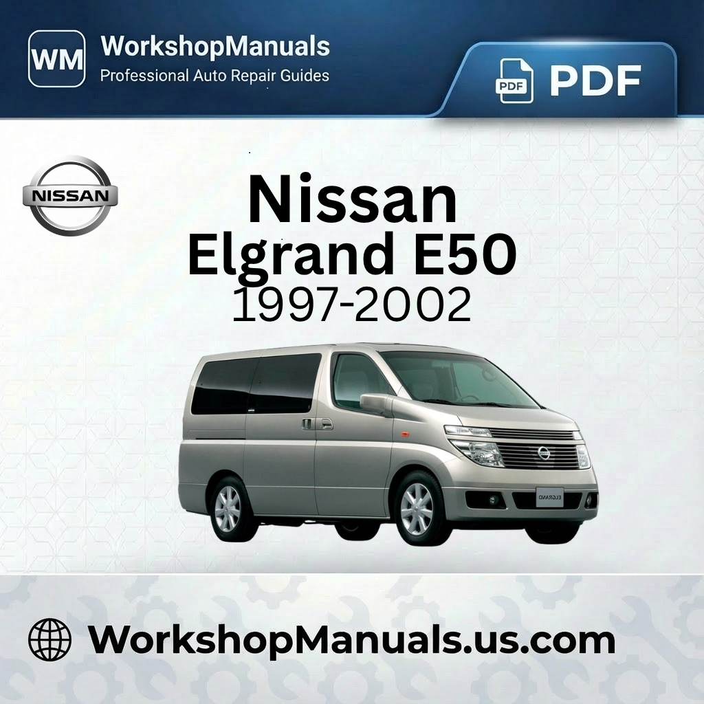 Nissan Elgrand E50 Engine Repair Manual 1997-2002 Download PDF