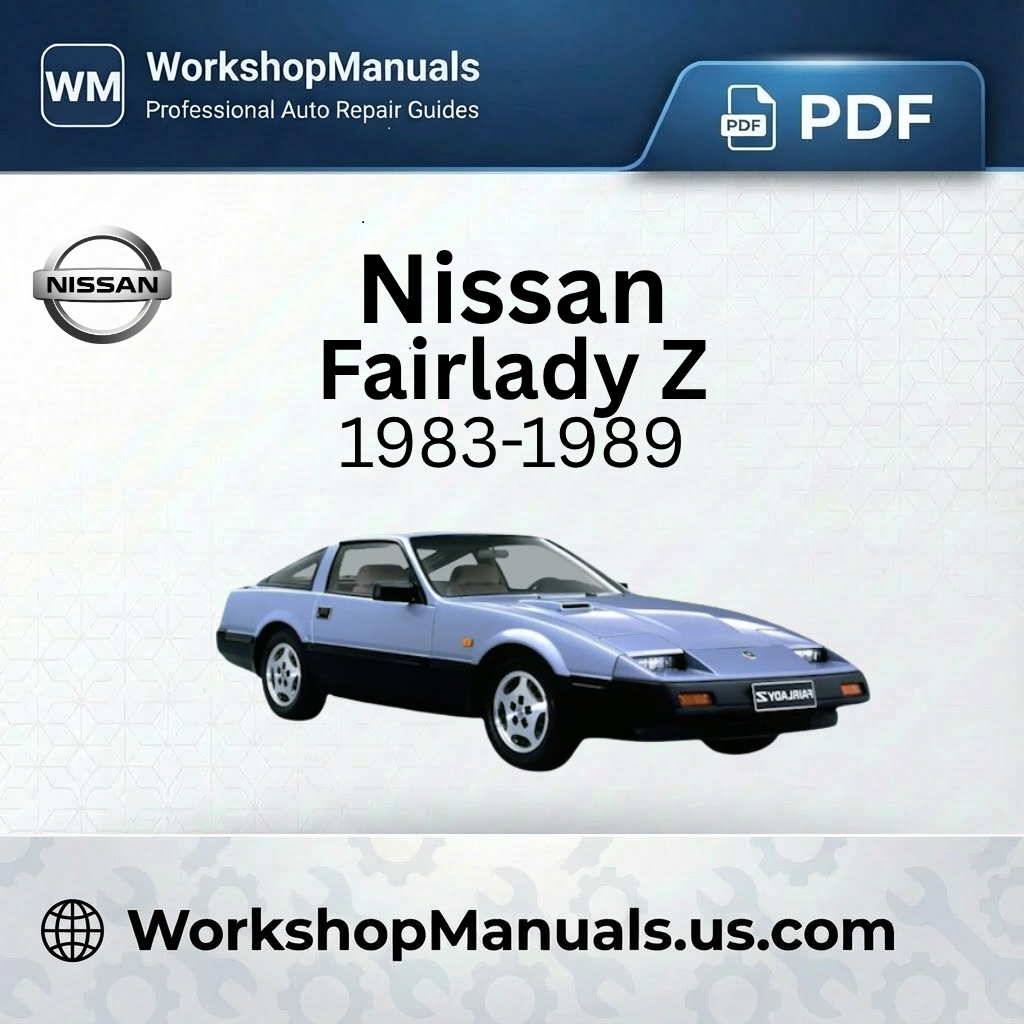 Nissan Fairlady Z 1983-1989 Workshop Repair Manual Download PDF