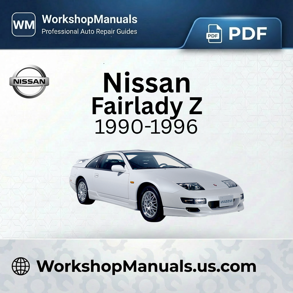 Nissan Fairlady Z 1990-1996 Workshop Repair Manual Download PDF