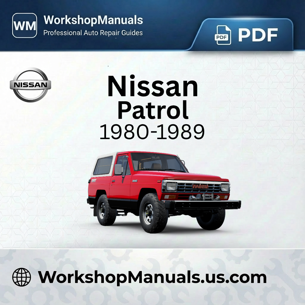 Nissan Patrol 1980-1989 Workshop Repair Manual Download PDF