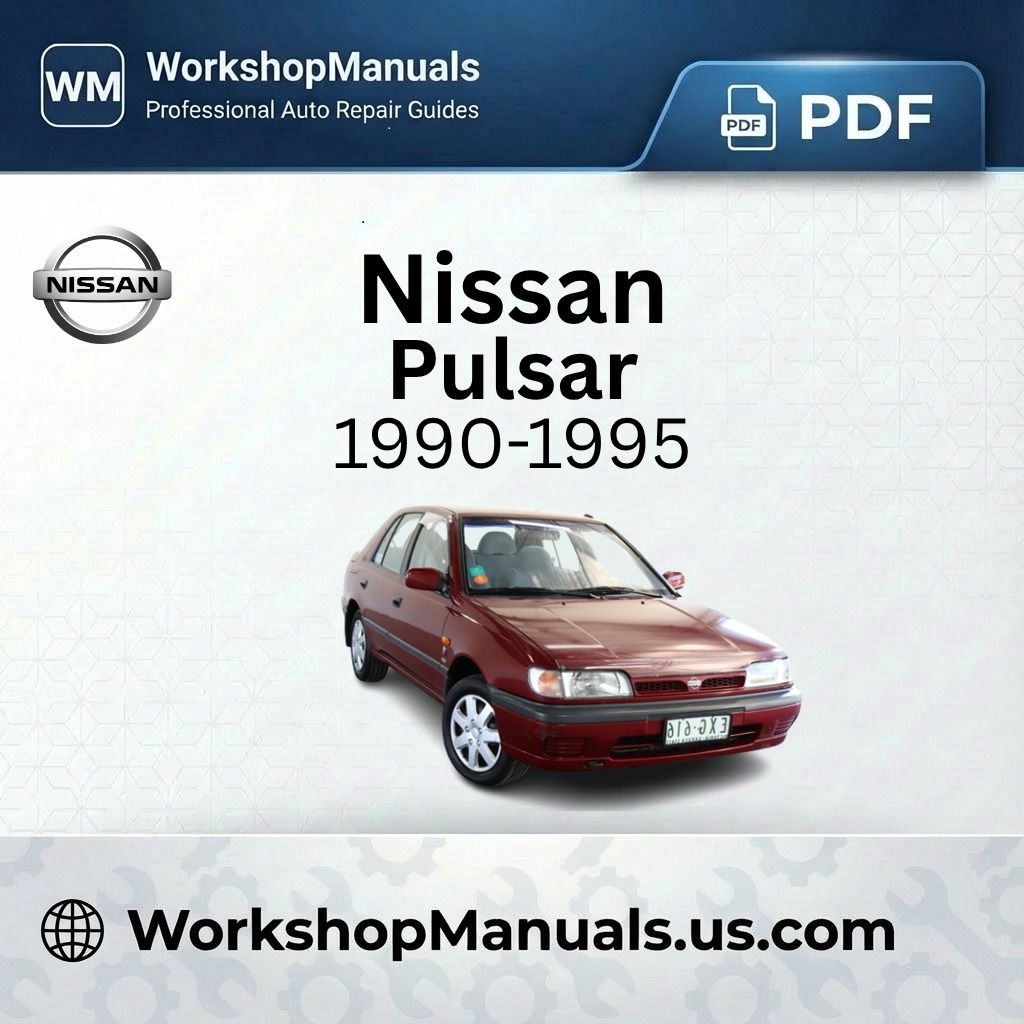 Nissan Pulsar 1990-1995 Workshop Repair Manual Download PDF