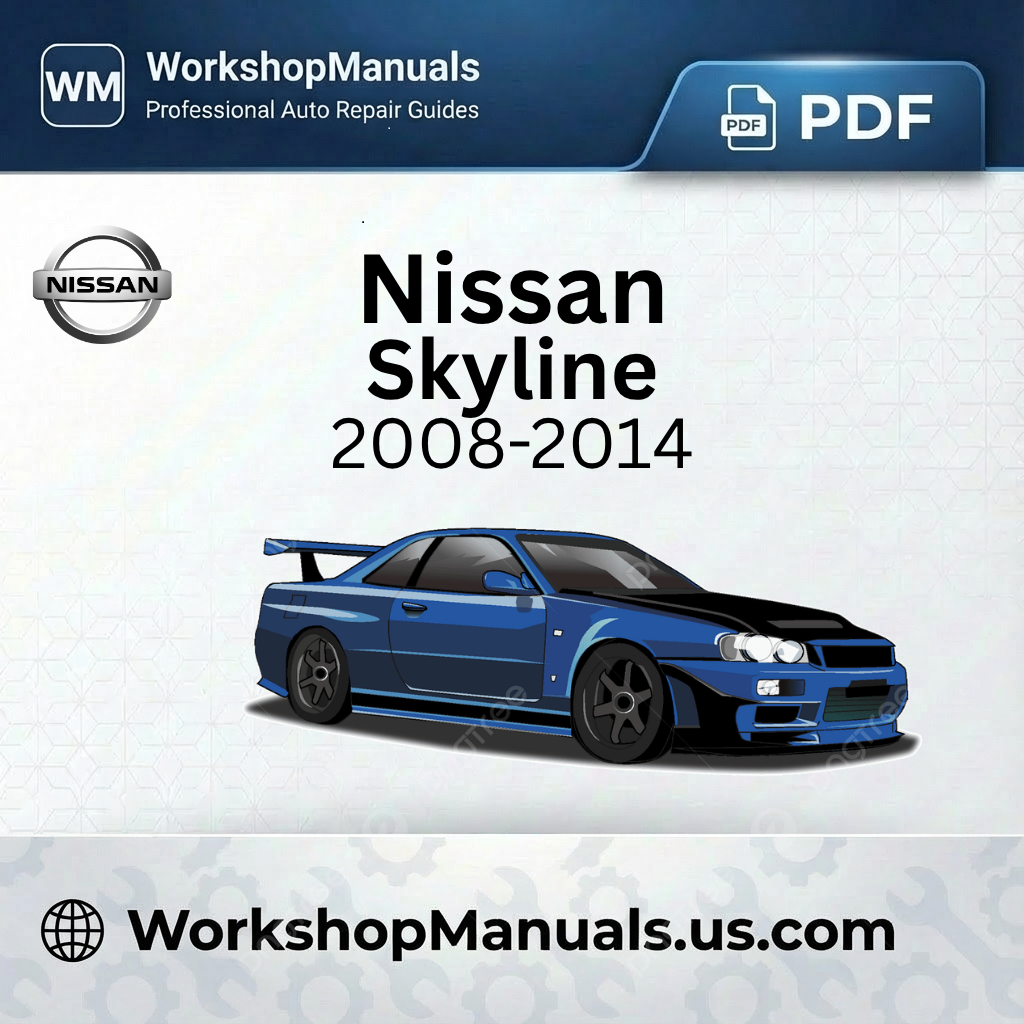 Nissan Skyline 2008-2014 Workshop Repair Manual Download PDF