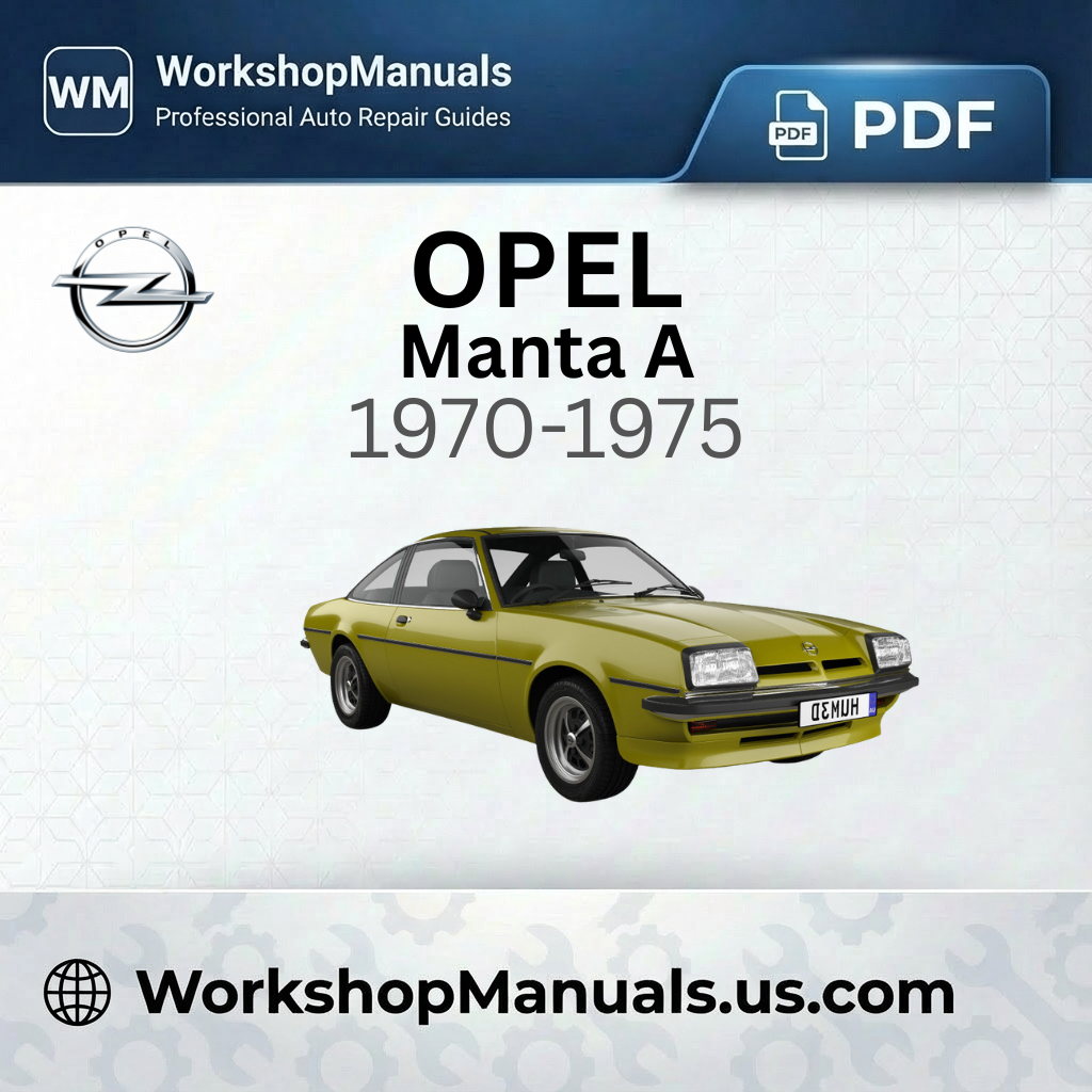 Opel Manta A 1970-1975 Workshop Service Repair Manual PDF Download