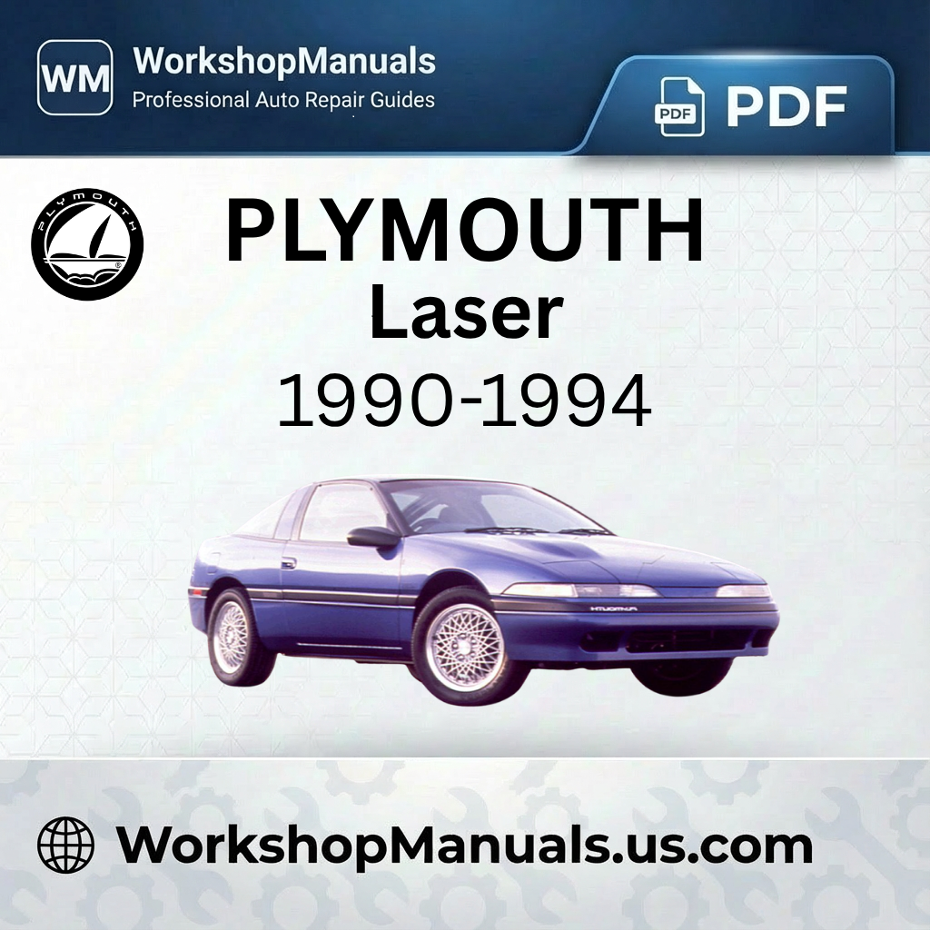 Plymouth Laser 1990-1994 Workshop Repair Manual Download PDF