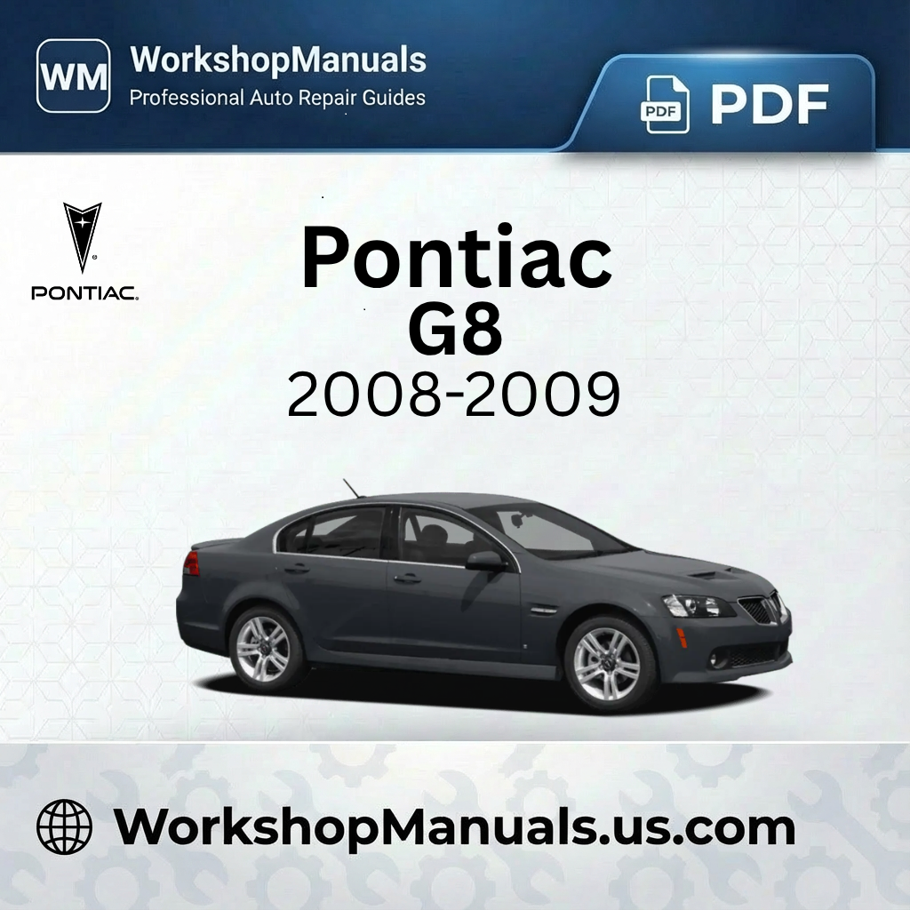 Pontiac G8 Workshop Service Repair Manual 2008-2009 PDF