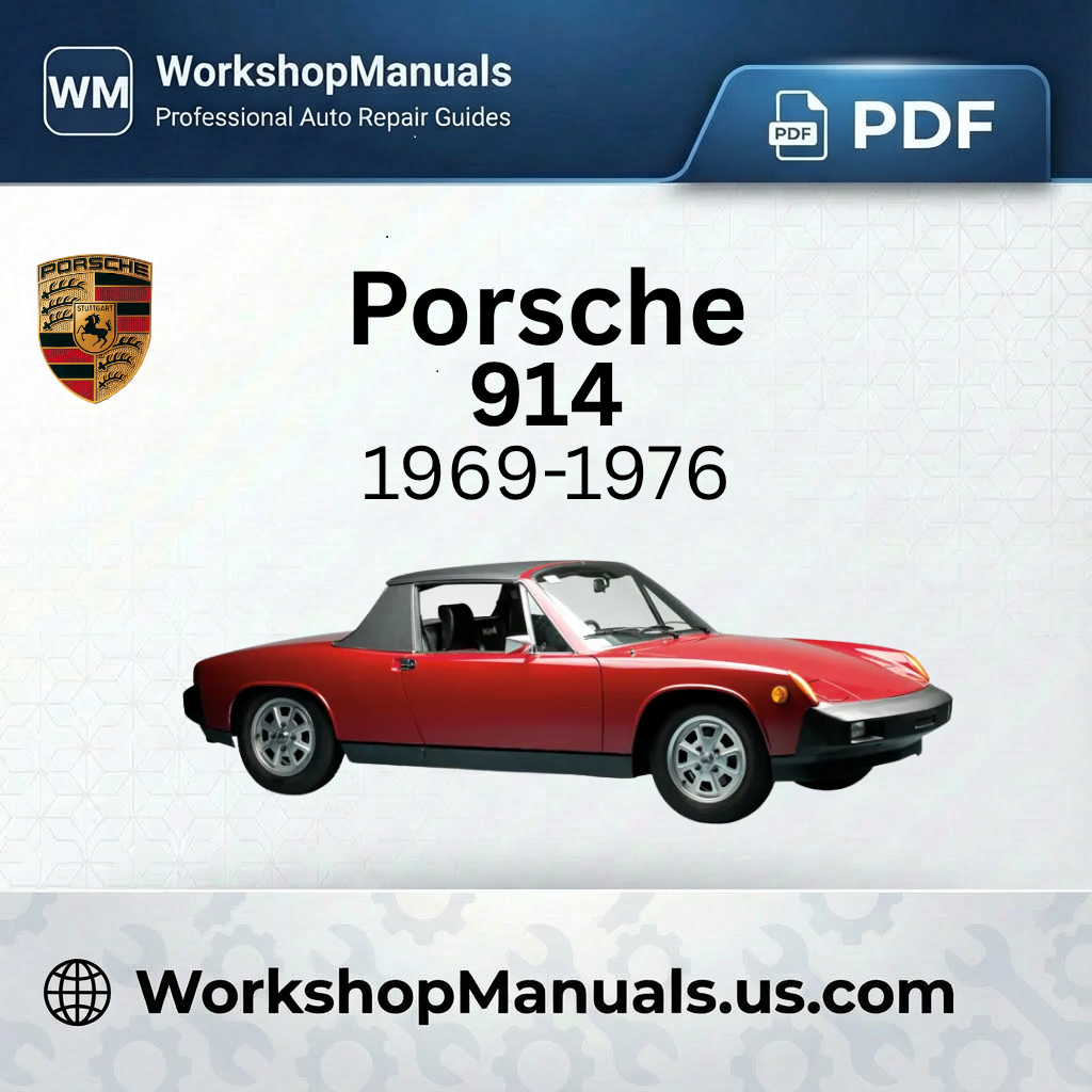 Porsche 914 Workshop Service Manual PDF (1969-1976)