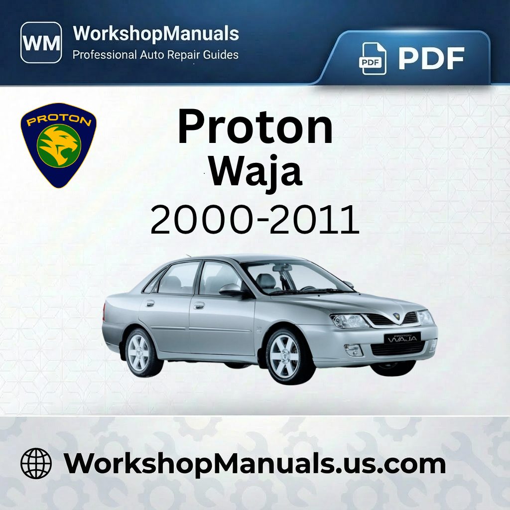 Proton Waja 2000-2011 Engine Repair Manual Download PDF