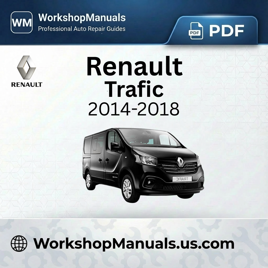 Renault Trafic Workshop Manual 2014-2018 PDF