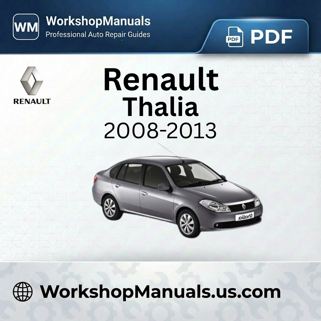 Renault Thalia Workshop Manual 2008-2013