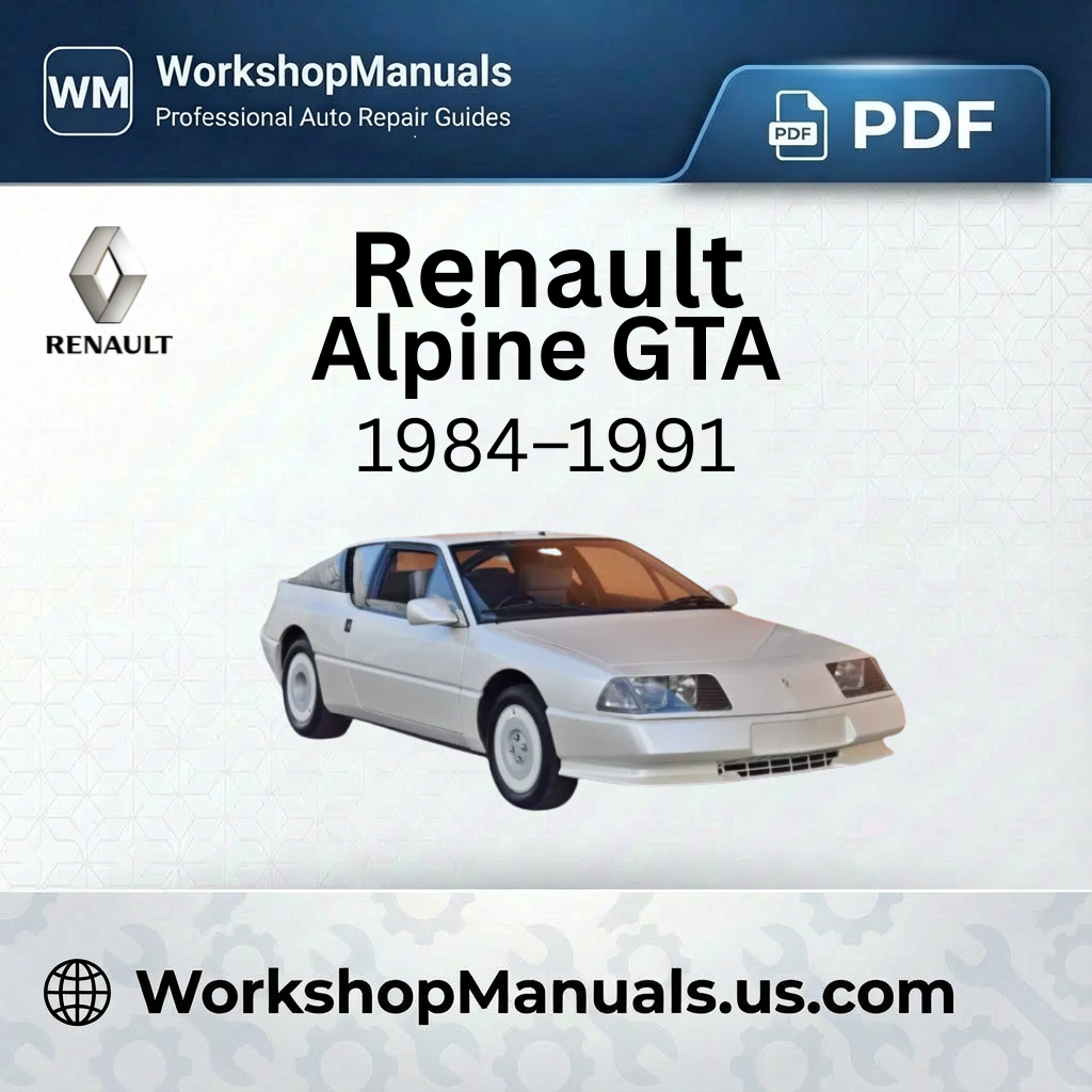 Renault Alpine GTA Workshop Manual 1984-1991