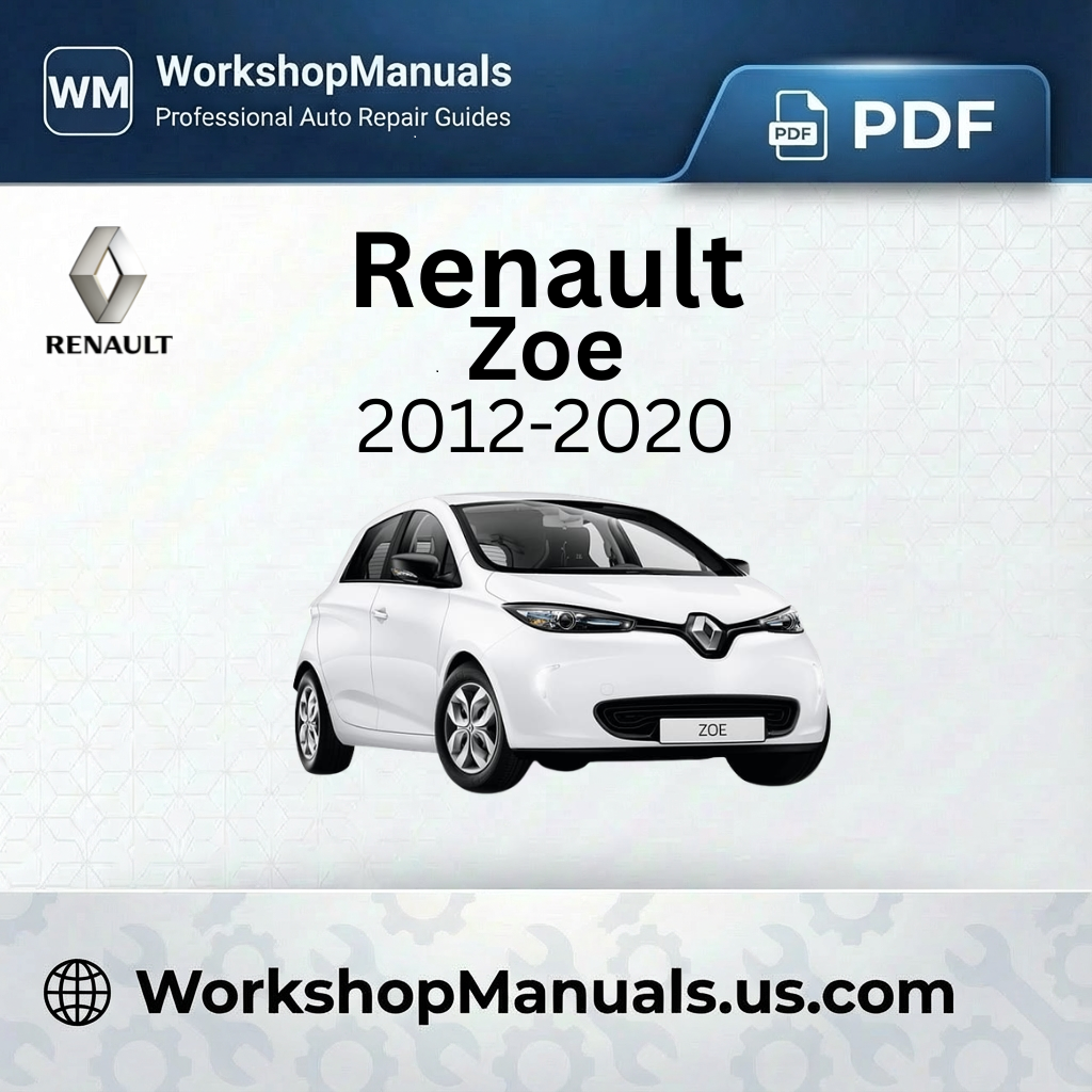 Renault Zoe Workshop Manual 2012-2020 PDF