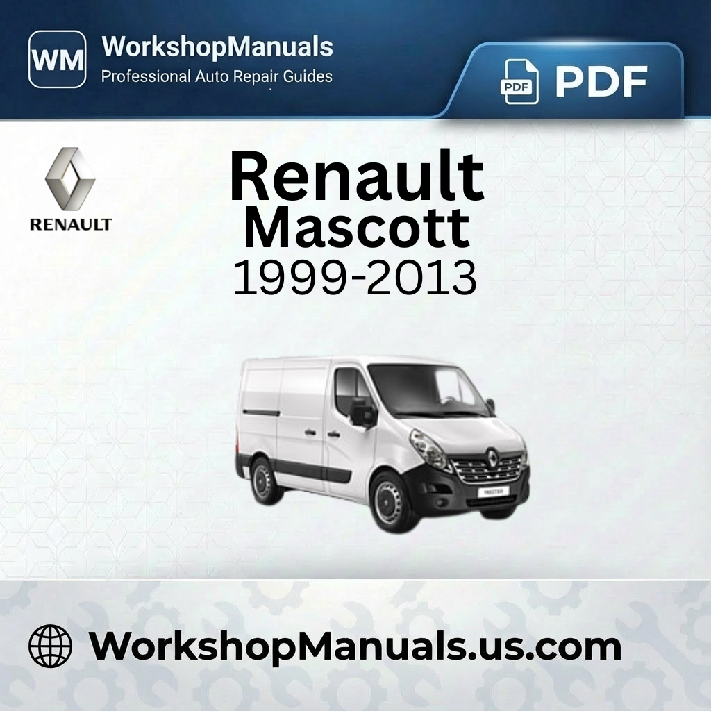 Renault Mascott Workshop Manual 1999-2013