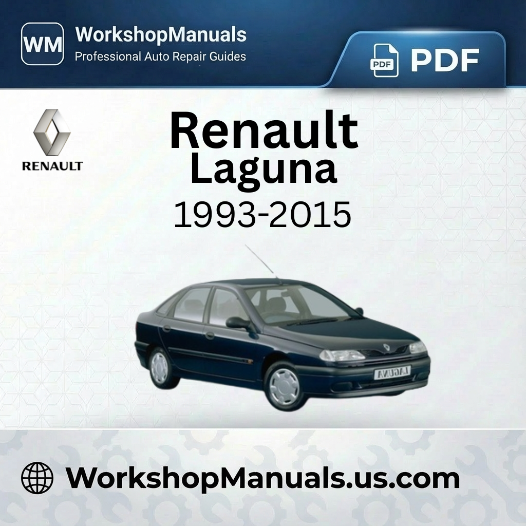 Renault Laguna Workshop Manual 1993-2015