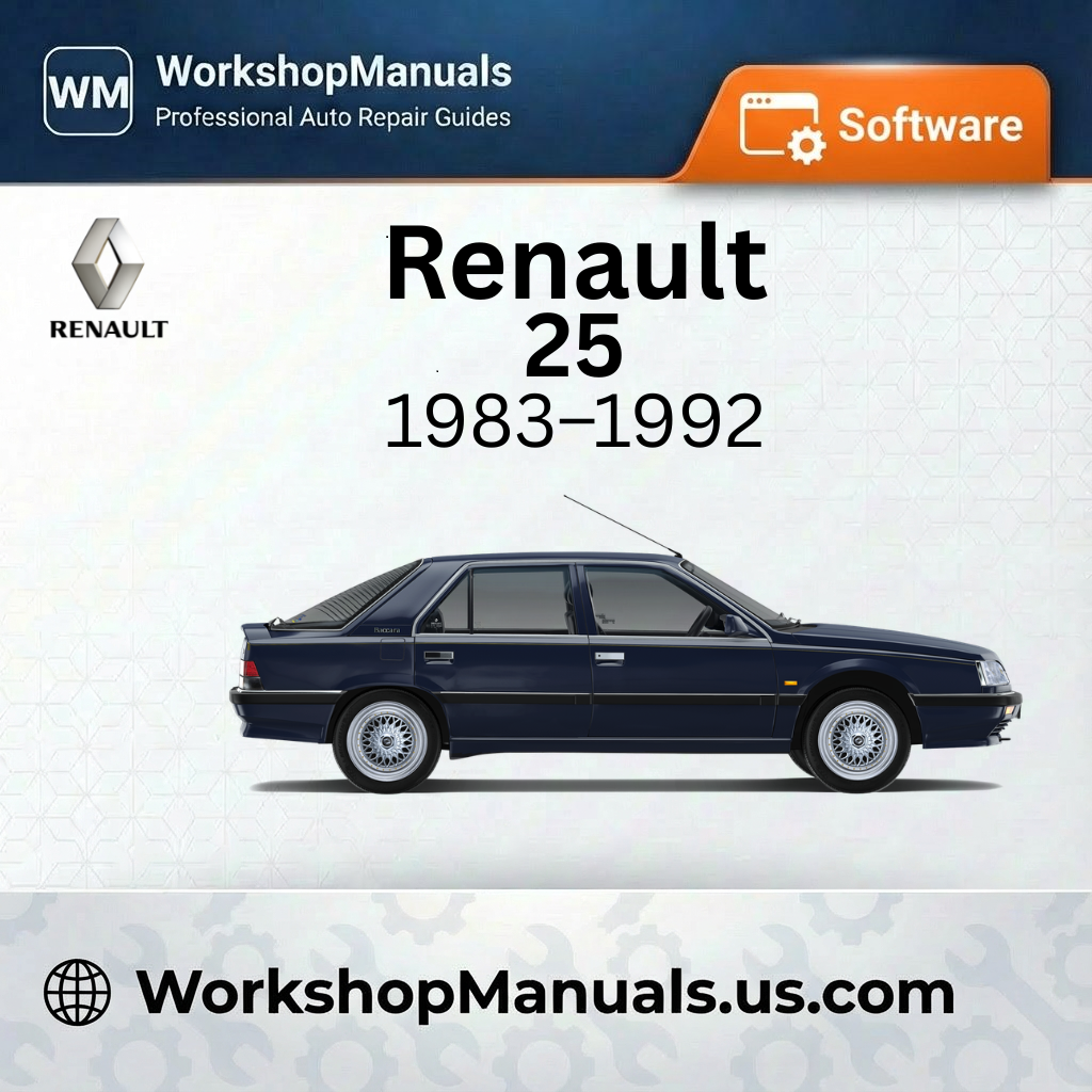 Renault 25 Workshop Manual 1983-1992