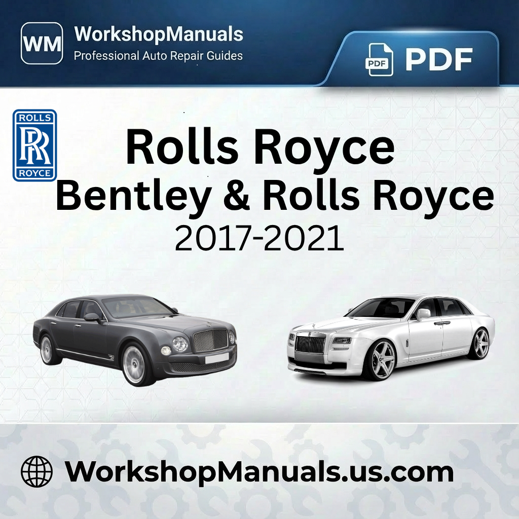 Bentley & Rolls Royce 1998-2009 Workshop Repair Manual Download PDF