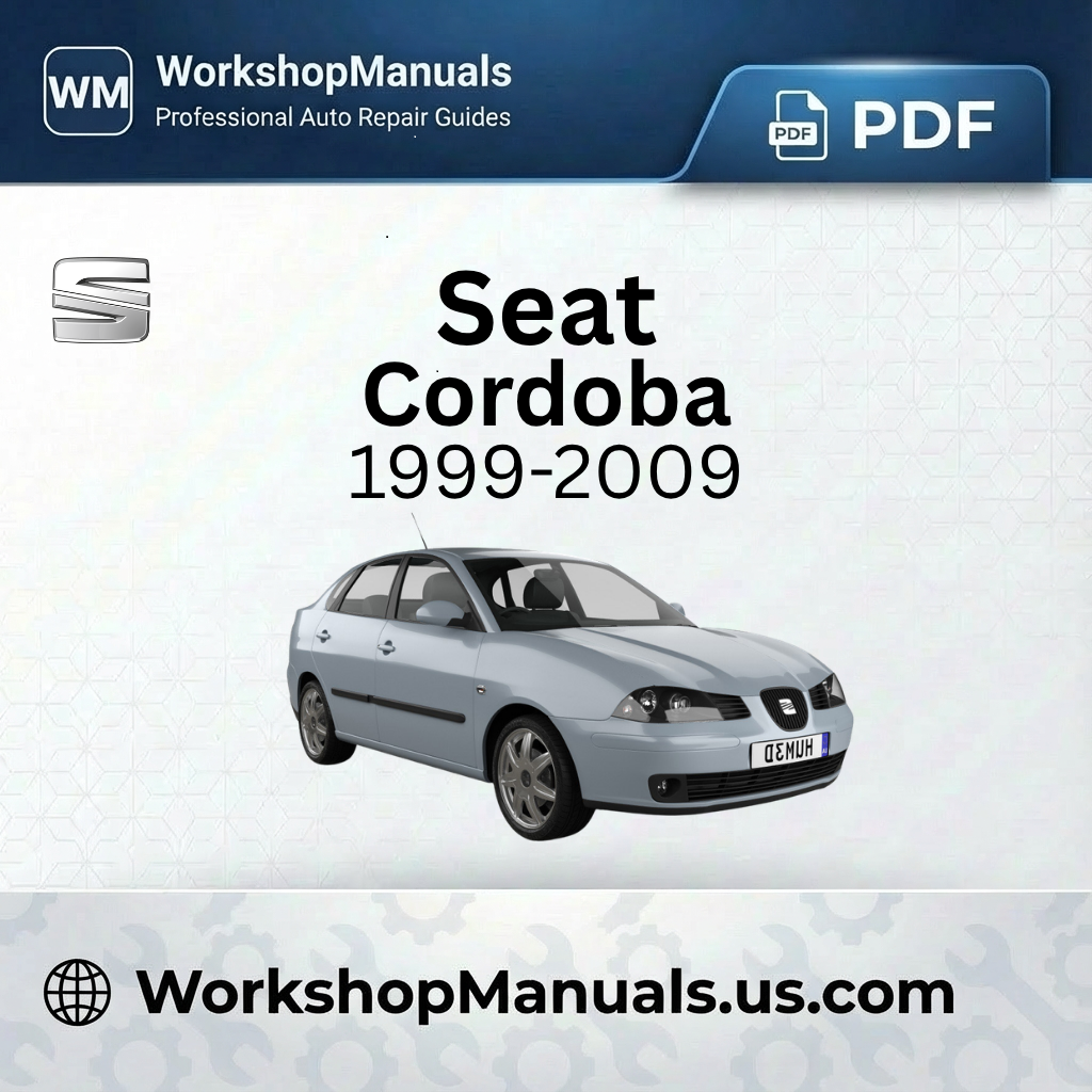 Seat Cordoba Workshop Repair Manual 1999-2009