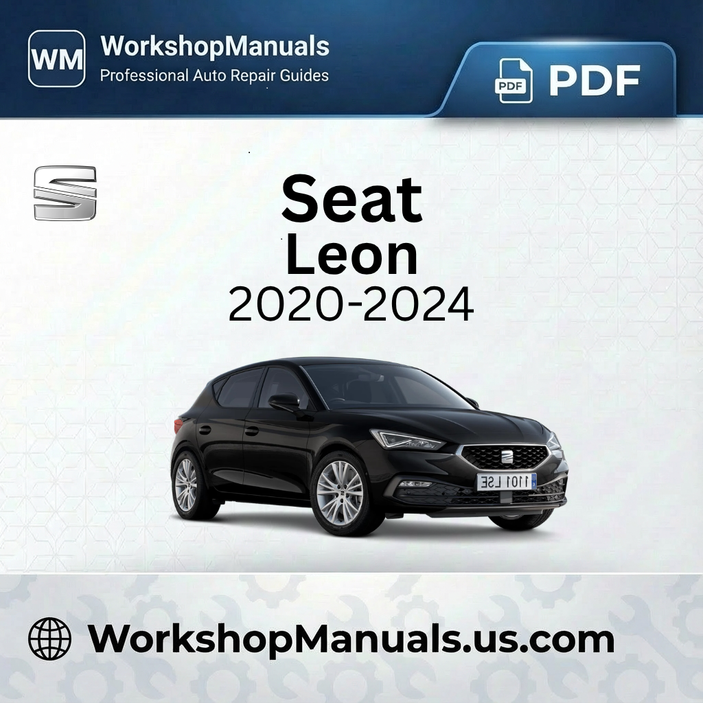 Seat Leon 2020-2024 Workshop Service Repair Manual PDF