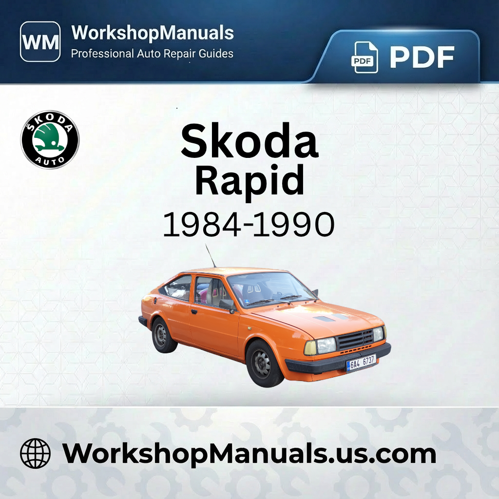 Skoda Rapid 1984-1990 Workshop Service Repair Manual PDF