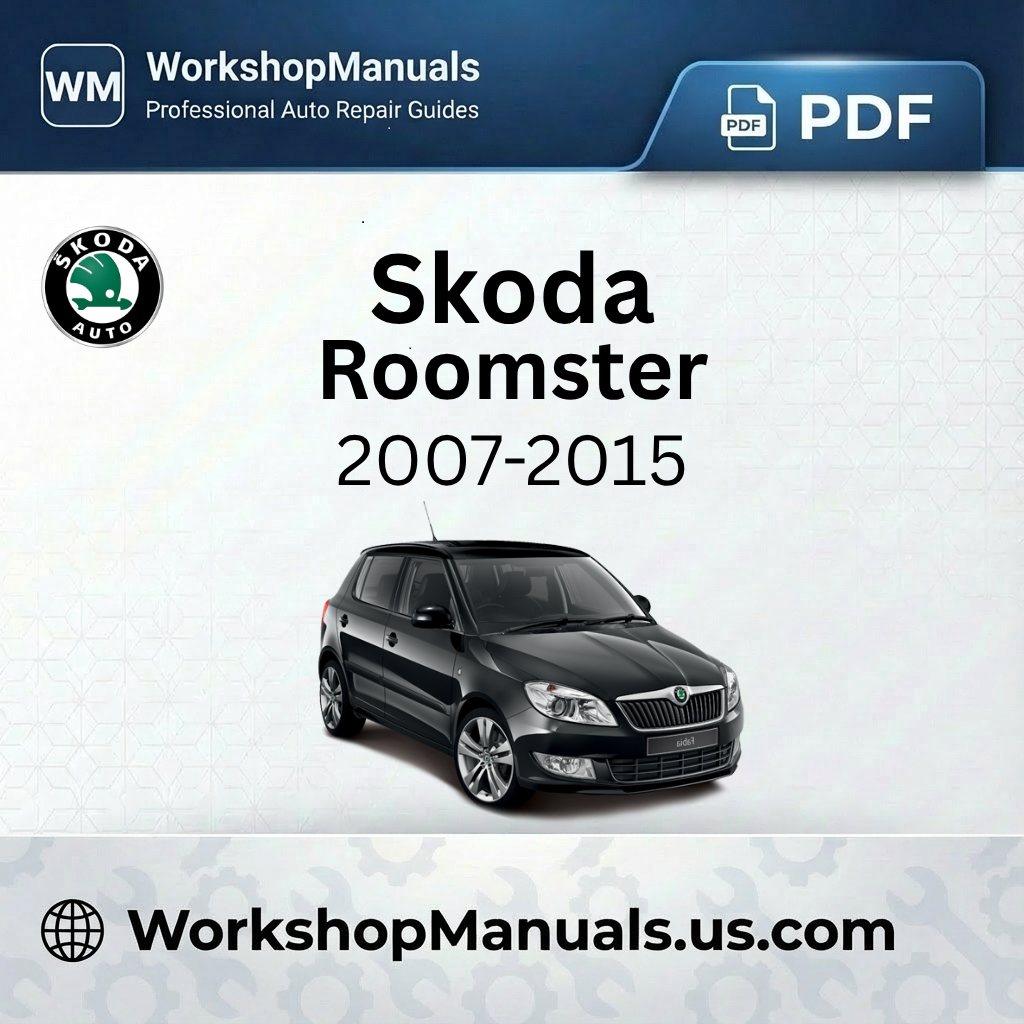 Skoda Roomster Workshop Manual 2007-2015