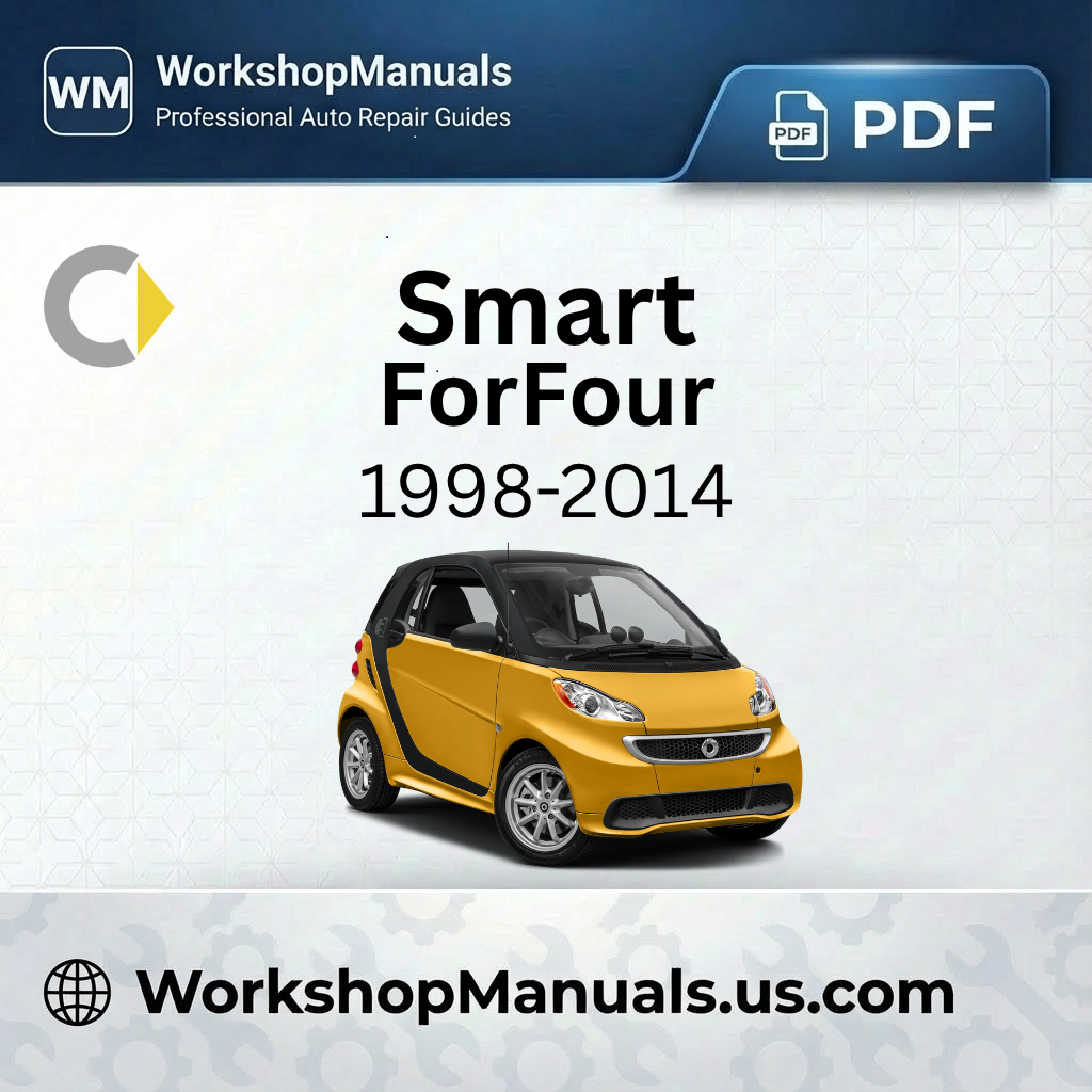 Smart ForTwo 1998-2014 Workshop Repair Manual Download PDF