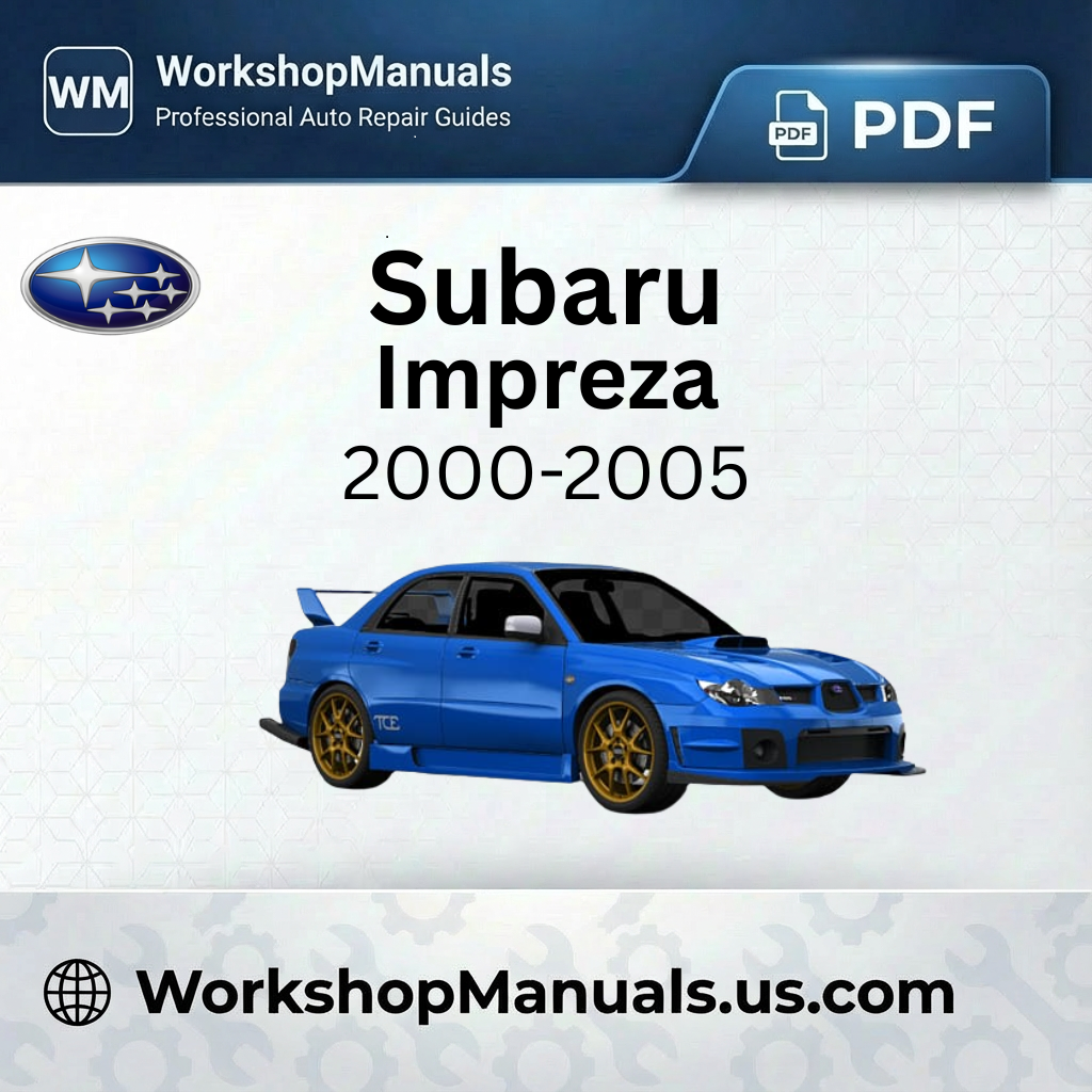 Subaru Impreza 2000-2005 Workshop Repair Manual PDF