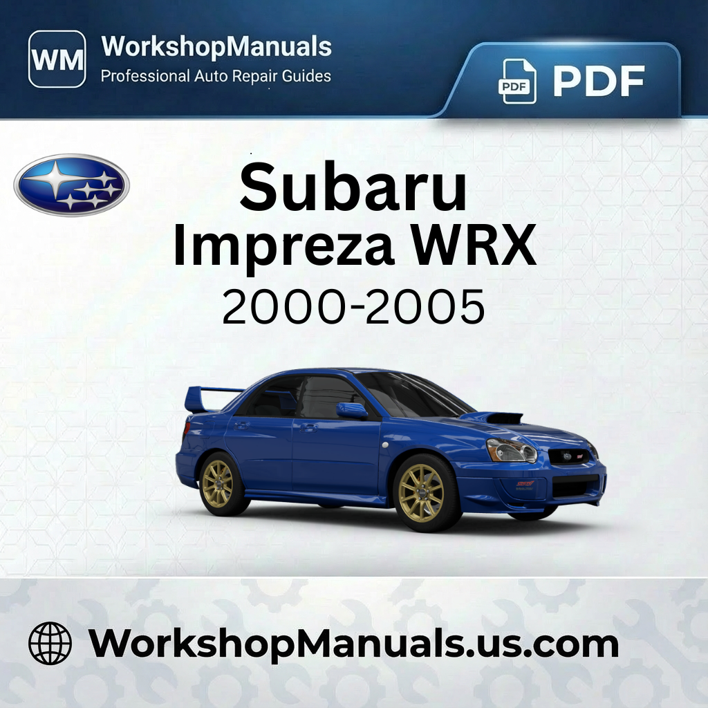 Subaru Impreza WRX 2000-2005 Workshop Repair Manual PDF