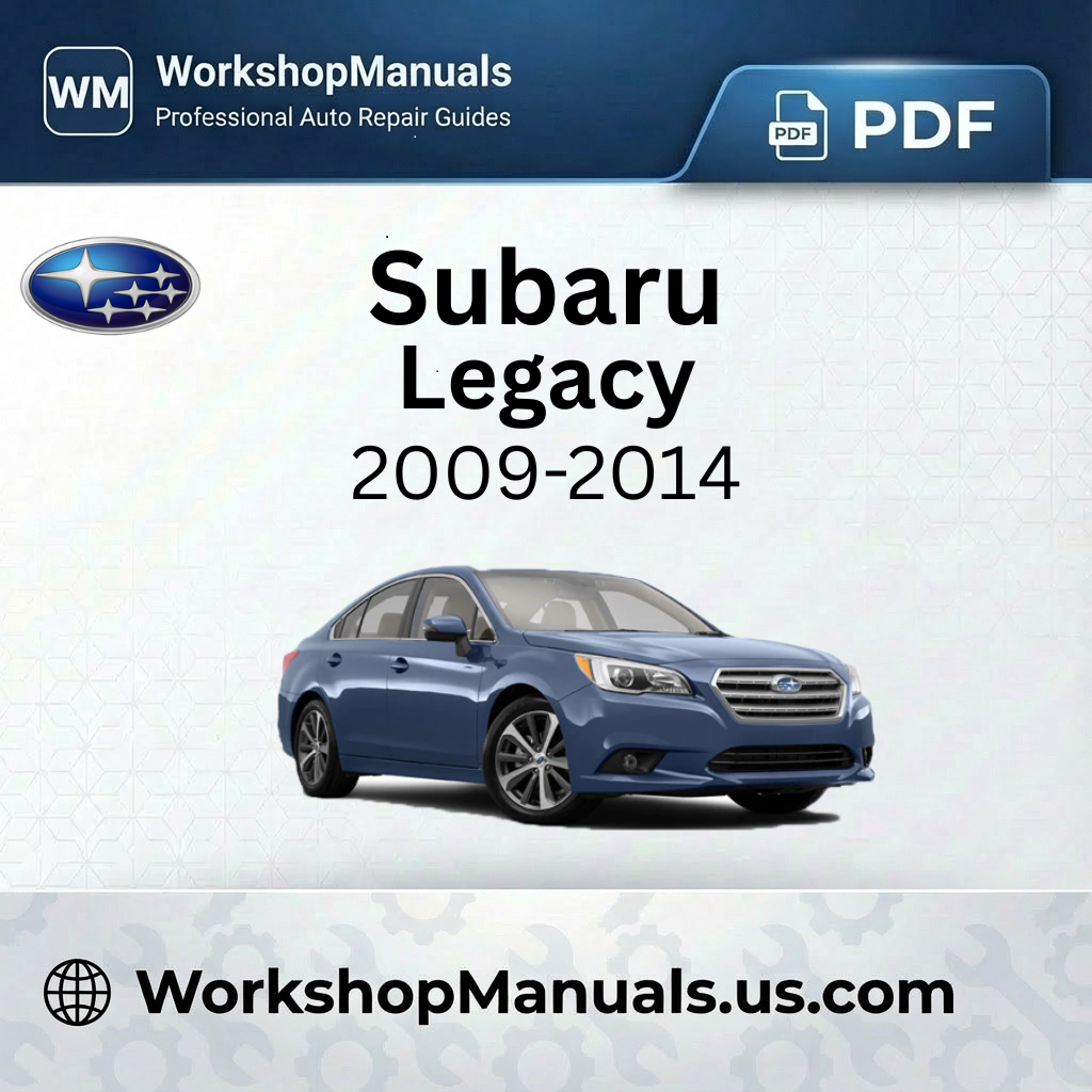 Subaru Legacy 2009-2014 Workshop Repair Manual PDF