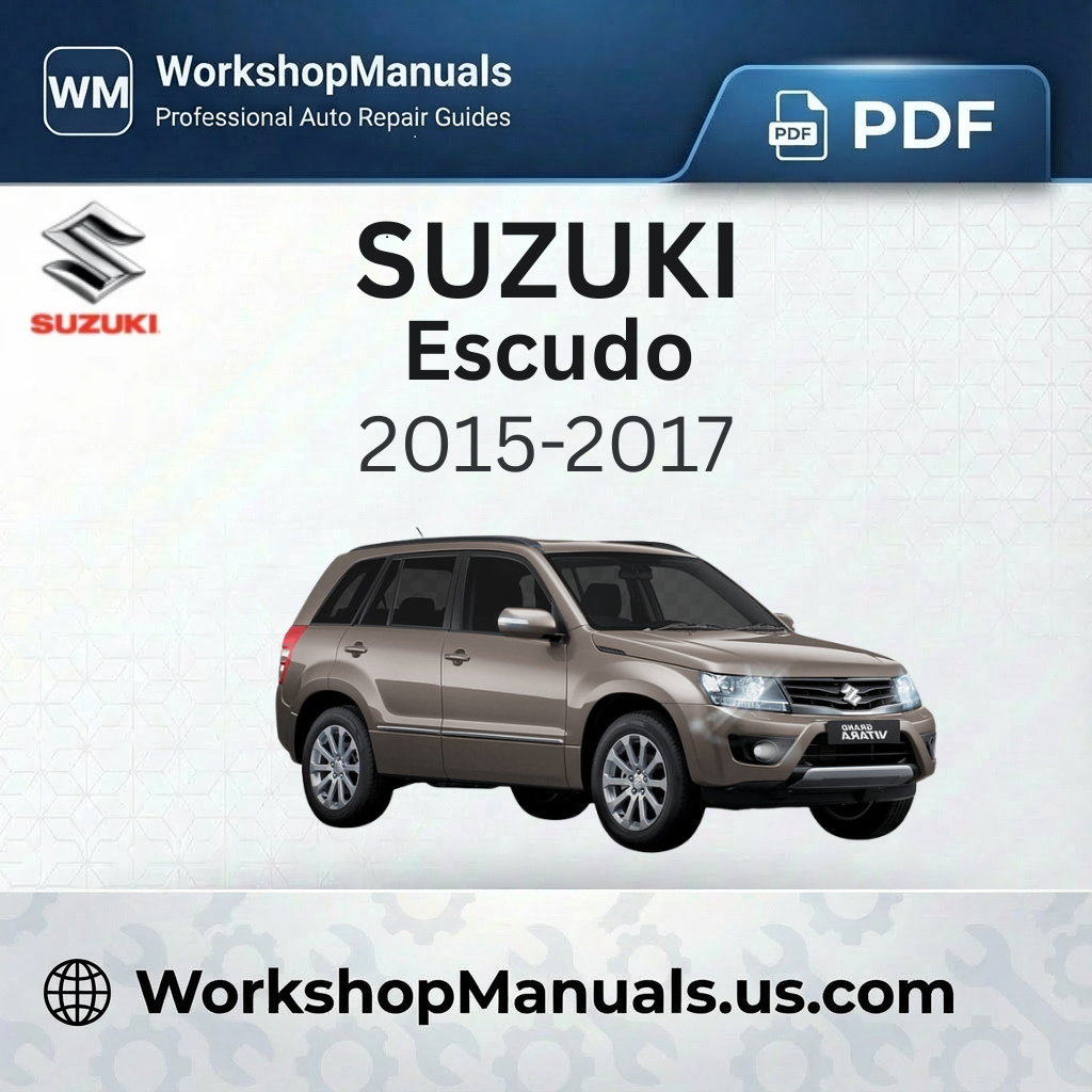 Suzuki Escudo 2015-2017 Workshop Service Repair Manual PDF Download