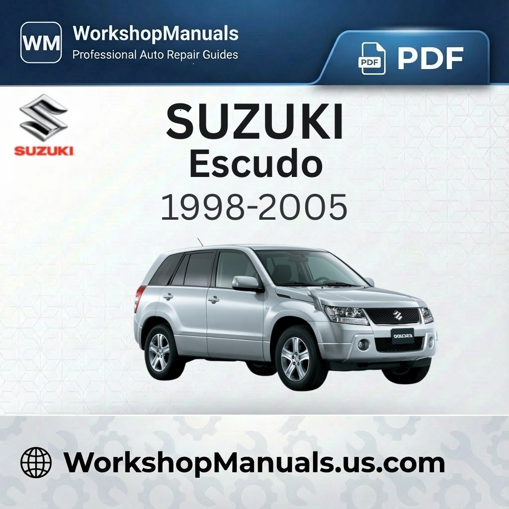 Suzuki Escudo 1998-2005 Workshop Service Repair Manual PDF Download