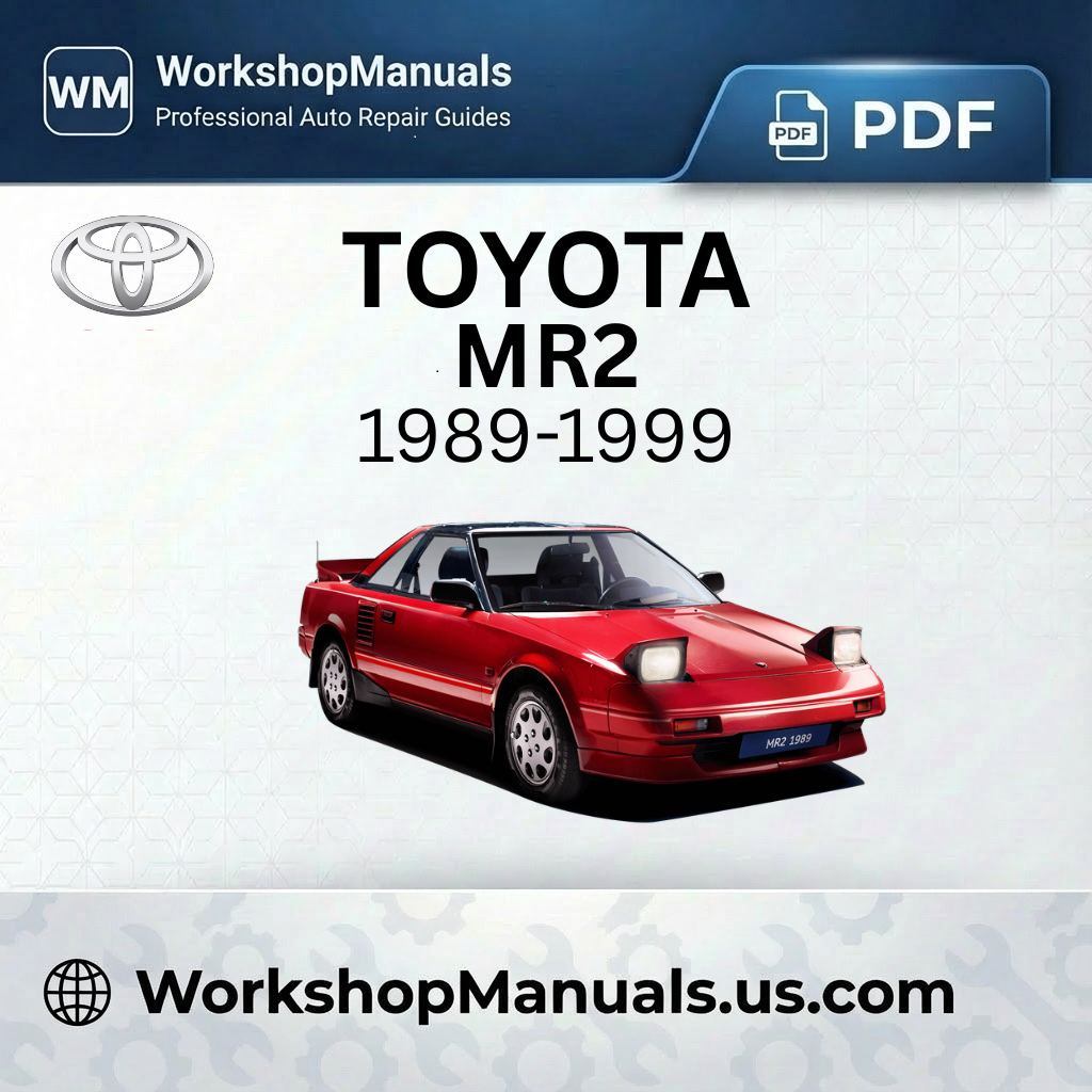 Toyota MR2 Workshop Manual 1989-1999 PDF