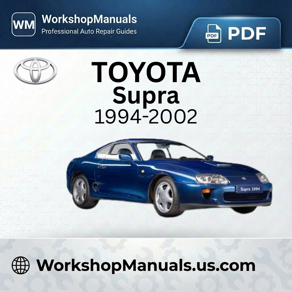 Toyota Supra Workshop Manual 1994-2002